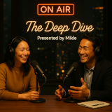 The Deep Dive ポッドキャスト